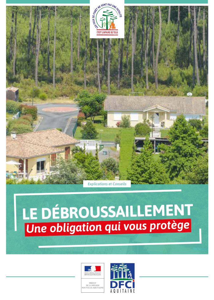 Le débroussaillement pour la prévention des incendies, c'est OBLIGATOIRE