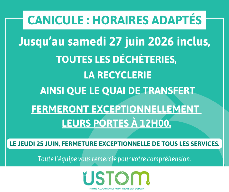  l’USTOM adapte temporairement ses horaires